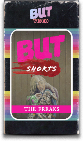 Shorts Block 1 - The Freaks