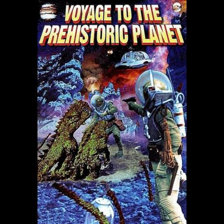 VOYAGE TO THE PREHISTORIC PLANET