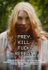 Poster Prey, Kill, Fuck, Repeat