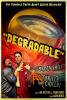 Degradable